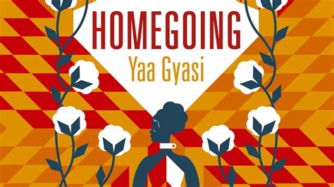  Homegoing Un viaje épico a través del tiempo y la historia de Ghana