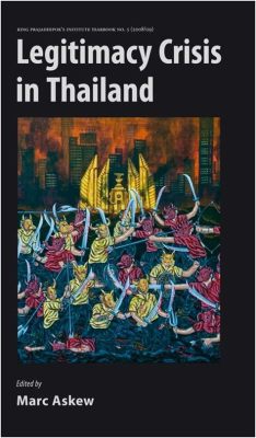 ¿Listo para sumergirte en las turbias aguas de la política tailandesa? ¡Deja que Legitimacy and Crisis te guíe!